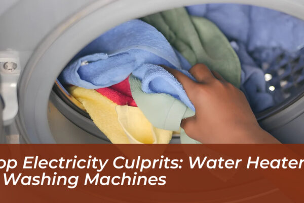 top electricity culprits water heaters washing machines 4cGI