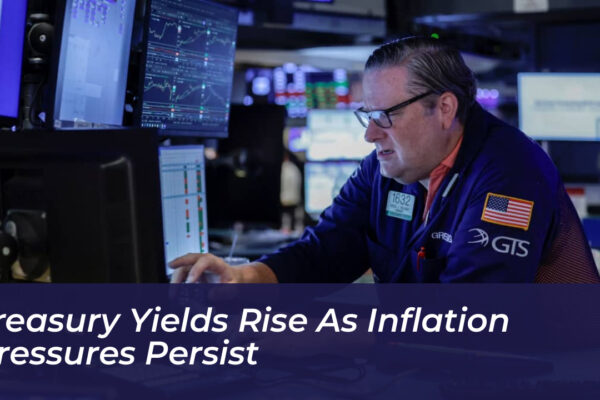 treasury yields rise as inflation pressures persist dMBa
