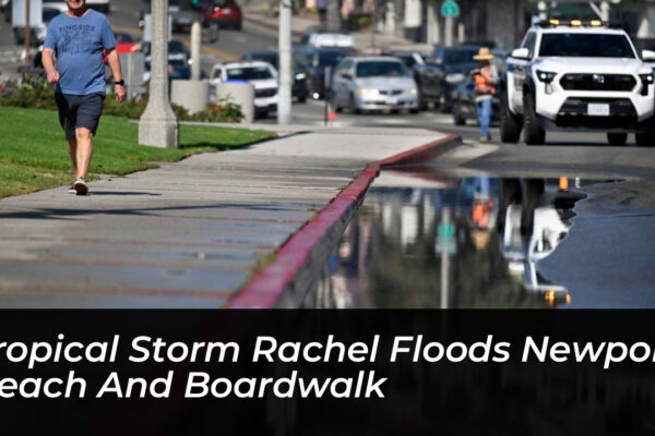 tropical storm rachel floods newport beach and boardwalk aFBl