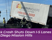 truck crash shuts down i 5 lanes near san diego mission hills 0gOX