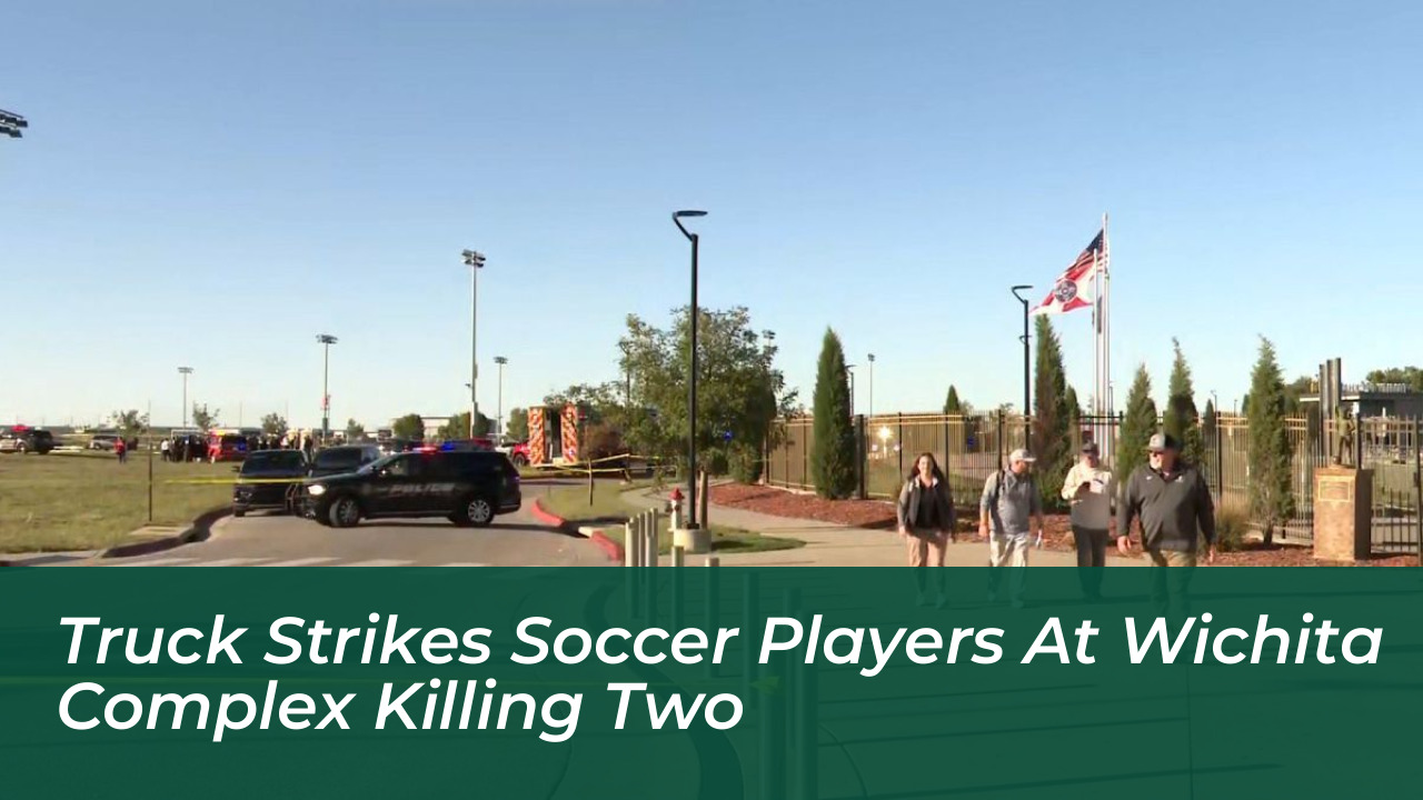 truck strikes soccer players at wichita complex killing two gpbN