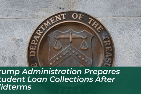 trump administration prepares student loan collections after midterms MXvO