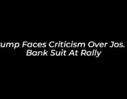 trump faces criticism over jos a bank suit at rally YtUy