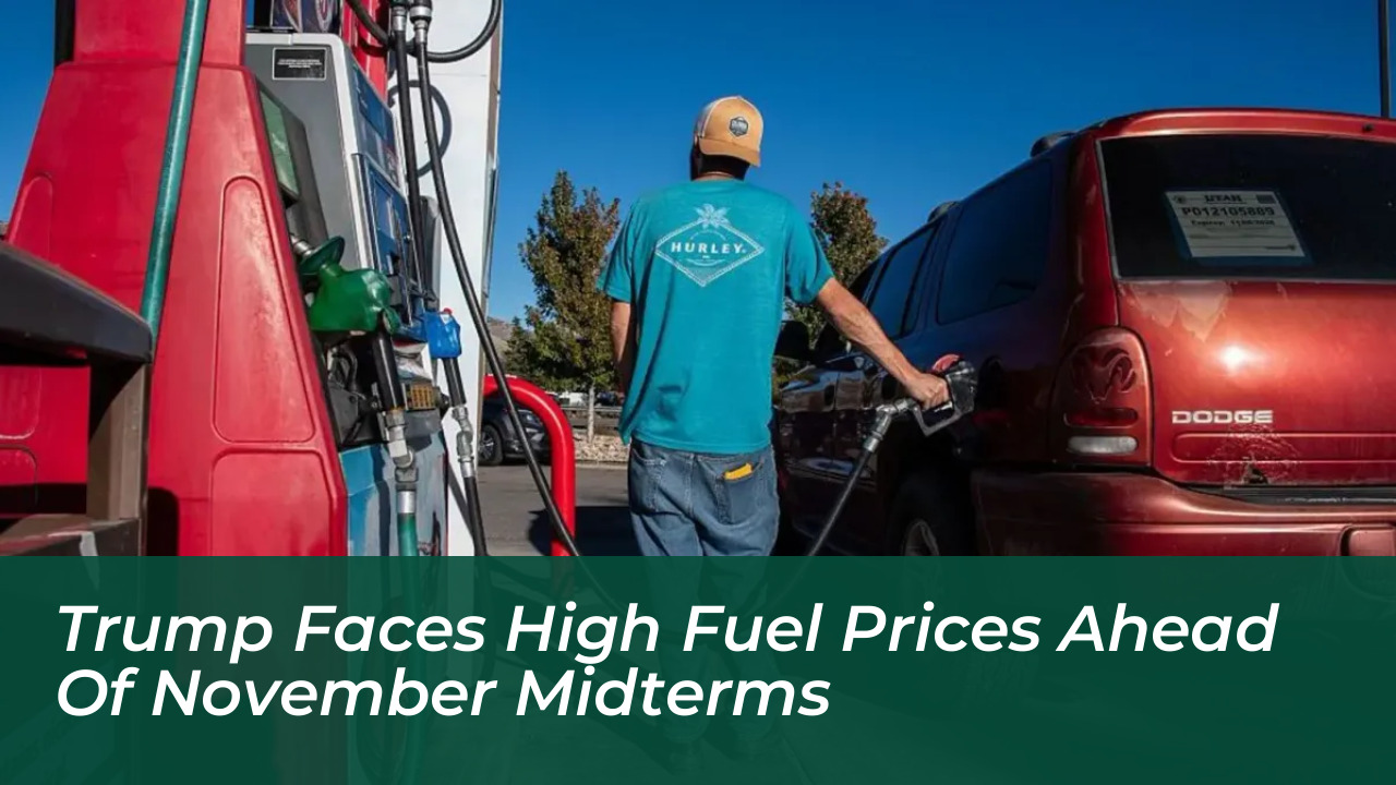trump faces high fuel prices ahead of november midterms IZNB