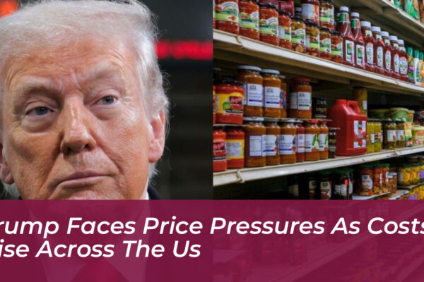 trump faces price pressures as costs rise across the us mymh