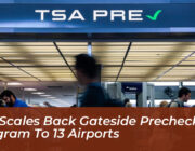 tsa scales back gateside precheck program to 13 airports AJai
