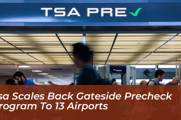 tsa scales back gateside precheck program to 13 airports AJai