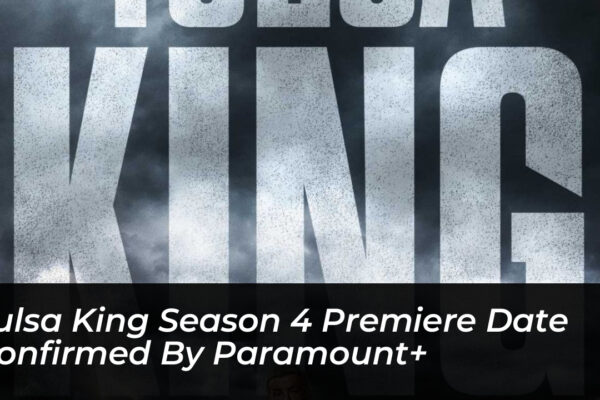 tulsa king season 4 premiere date confirmed by paramount UIVE