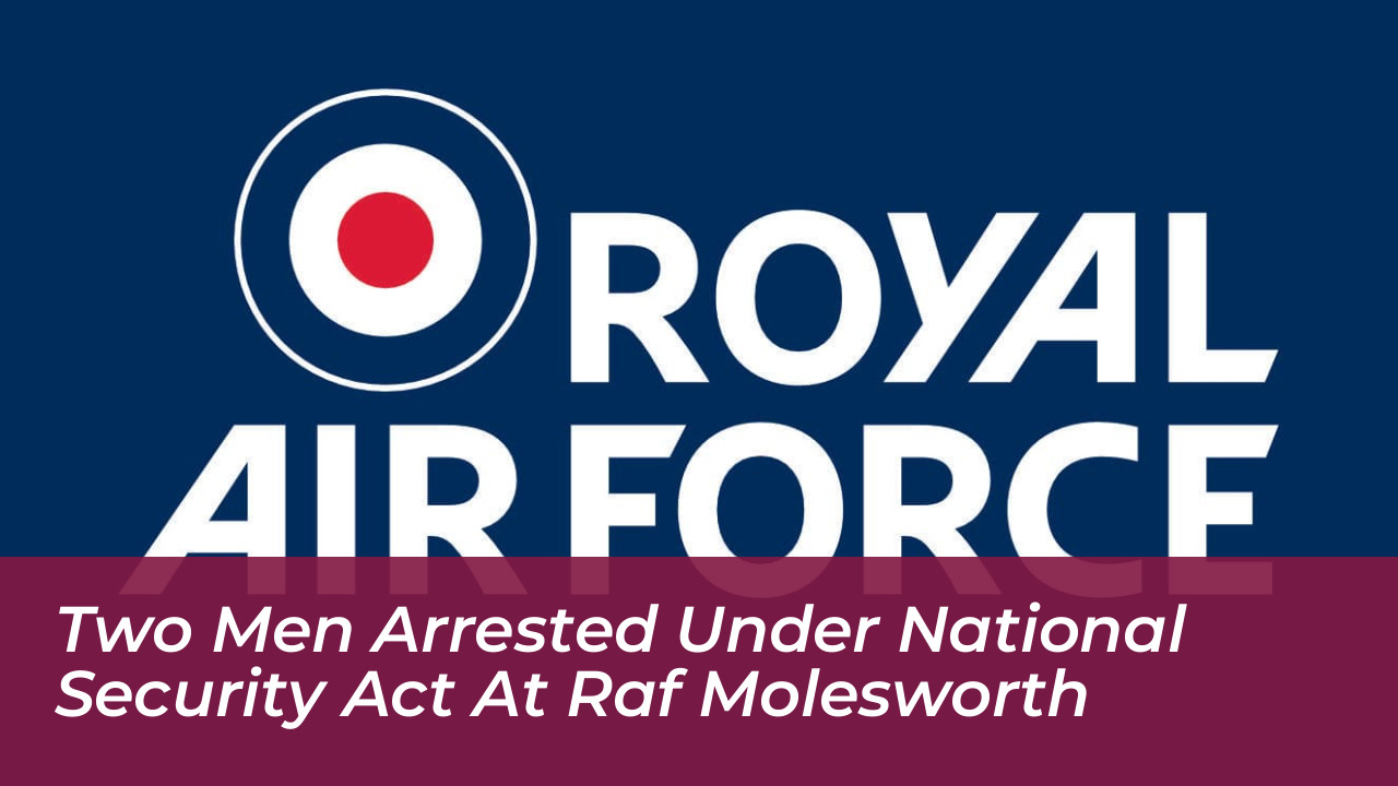 two men arrested under national security act at raf molesworth
