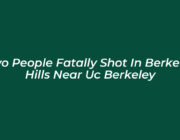 two people fatally shot in berkeley hills near uc berkeley bixU