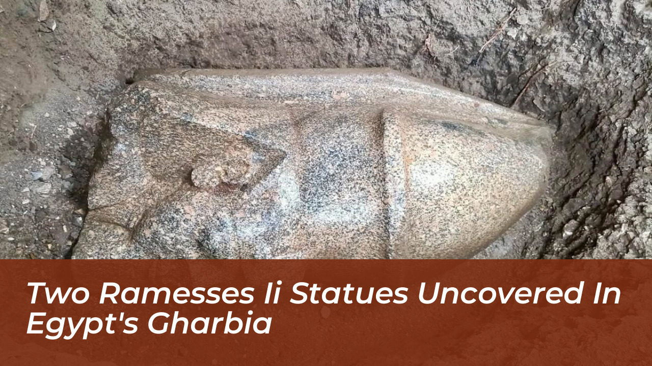 two ramesses ii statues uncovered in egypts gharbia irhI