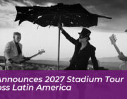 u2 announces 2027 stadium tour across latin america YRO5