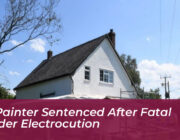 uk painter sentenced after fatal ladder electrocution aJNV