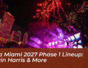 ultra miami 2027 phase 1 lineup calvin harris more soYl