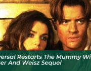 universal restarts the mummy with fraser and weisz sequel sciu