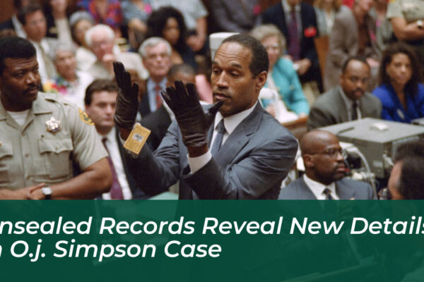 unsealed records reveal new details in o j simpson case S5kK