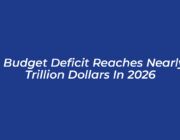us budget deficit reaches nearly 2 trillion dollars in 2026 zBow