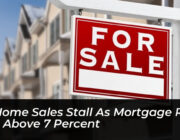 us home sales stall as mortgage rates rise above 7 percent HXrN