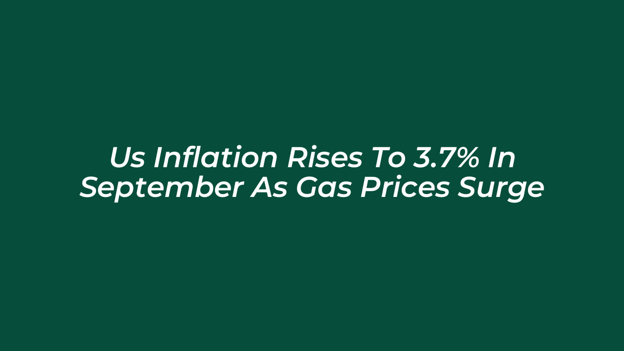 us inflation rises to 3 7 in september as gas prices surge Nfvg