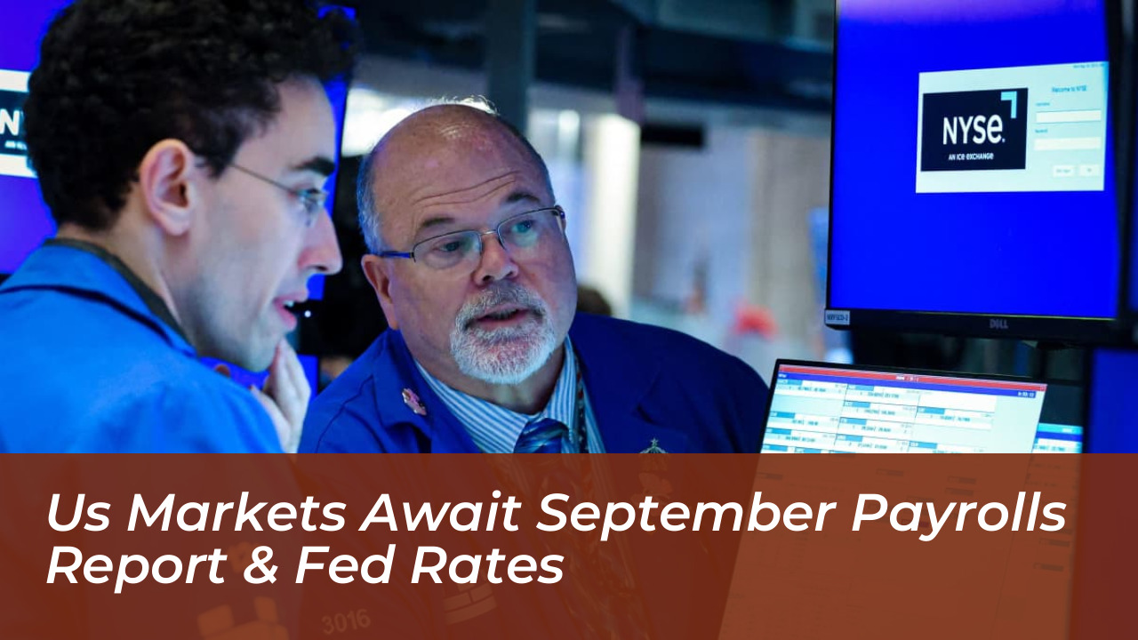 us markets await september payrolls report fed rates