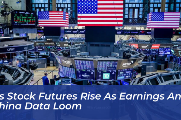 us stock futures rise as earnings and china data loom Zs04