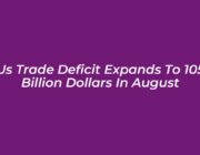 us trade deficit expands to 105 billion dollars in august Ziqe
