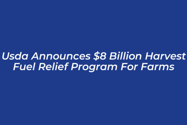 usda announces 8 billion harvest fuel relief program for farms FI1x
