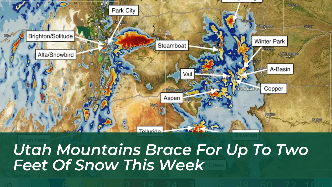 utah mountains brace for up to two feet of snow this week JeWf