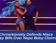val chmerkovskiy defends niece hailey bills over nepo baby claims pE77