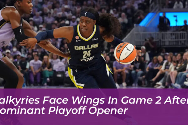 valkyries face wings in game 2 after dominant playoff opener nEVG