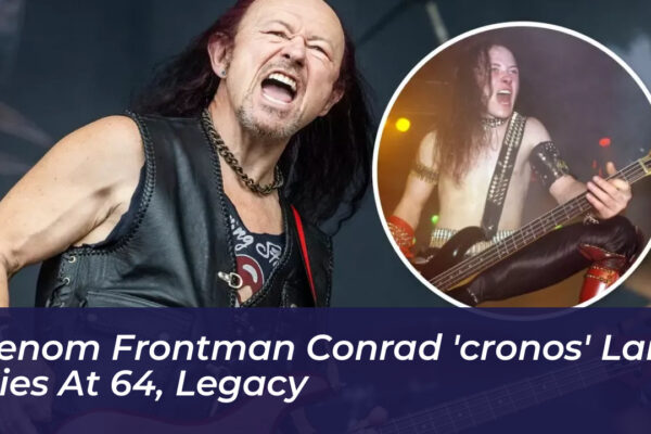 venom frontman conrad cronos lant dies at 64 legacy MJzo