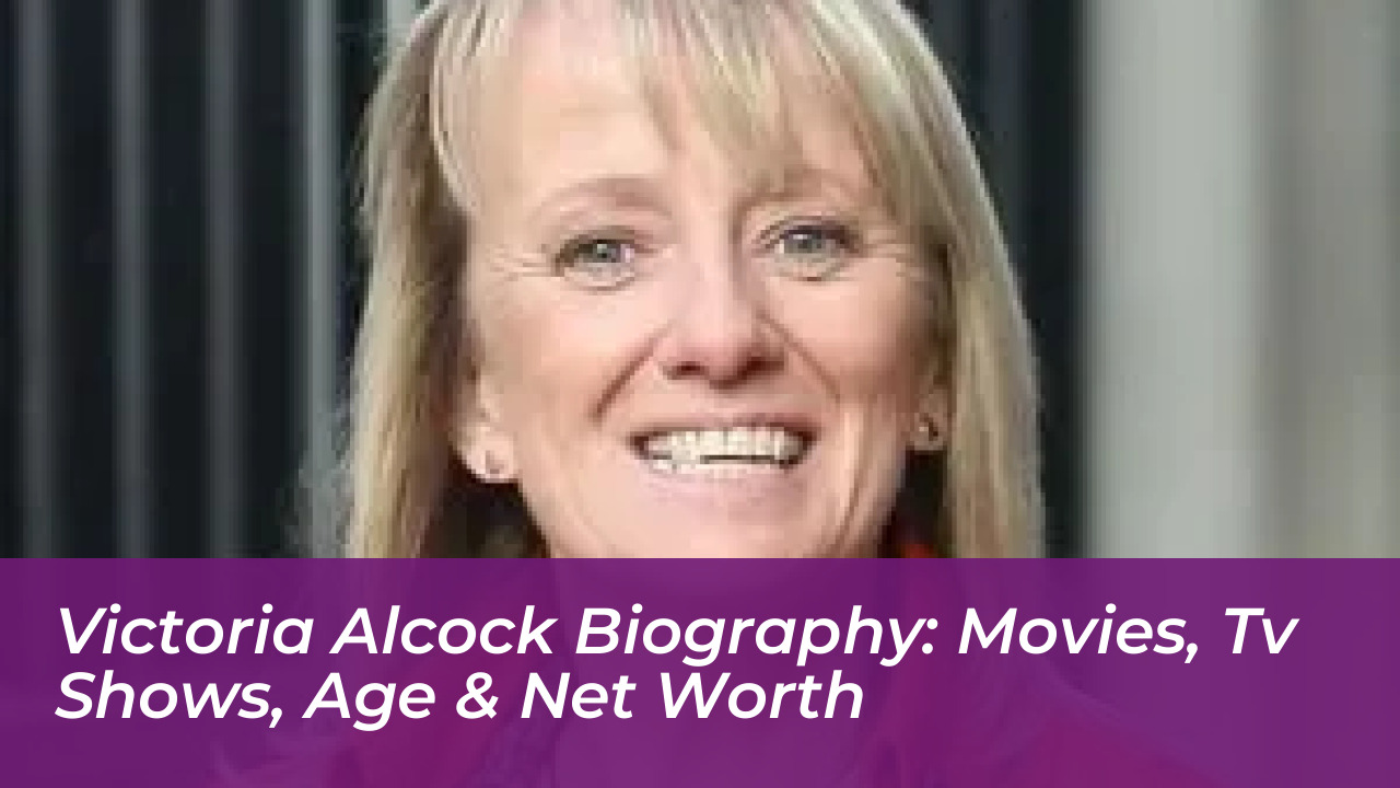 victoria alcock biography movies tv shows age net worth pCts