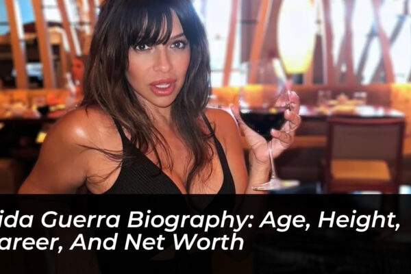 vida guerra biography age height career and net worth UU6Q