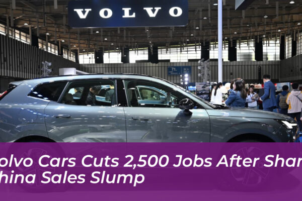 volvo cars cuts 2500 jobs after sharp china sales slump jXef
