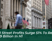 wall street profits surge 51 to reach 45 9 billion in h1 m6lS