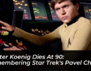 walter koenig dies at 90 remembering star treks pavel chekov KJ09