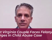 west virginia couple faces felony charges in child abuse case rXGO