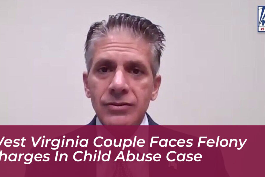 West Virginia Couple Faces Felony Charges in Child Abuse Case