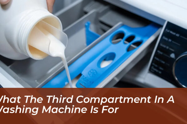 what the third compartment in a washing machine is for eIRM