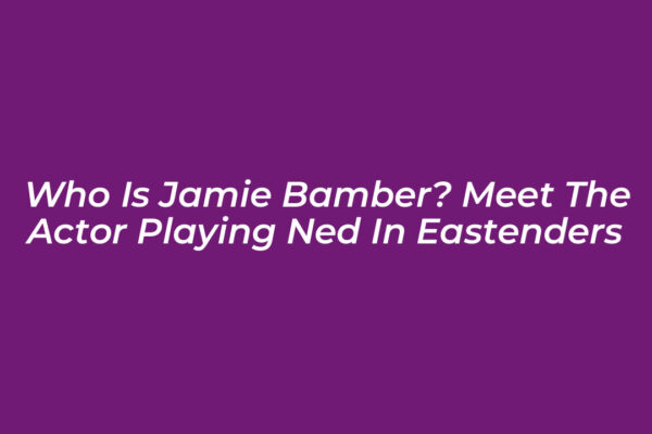 who is jamie bamber meet the actor playing ned in eastenders IEJd