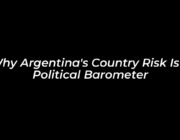 why argentinas country risk is a political barometer 5dQL
