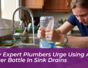 why expert plumbers urge using a water bottle in sink drains Y7Y3