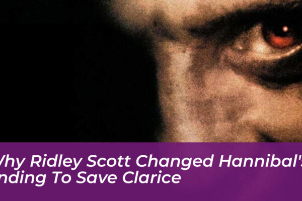 why ridley scott changed hannibals ending to save clarice xOO3