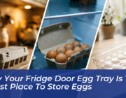 why your fridge door egg tray is the worst place to store eggs 167C