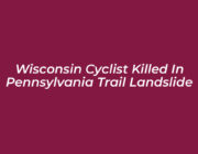 wisconsin cyclist killed in pennsylvania trail landslide TVML