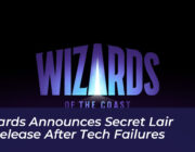 wizards announces secret lair re release after tech failures 2cRp