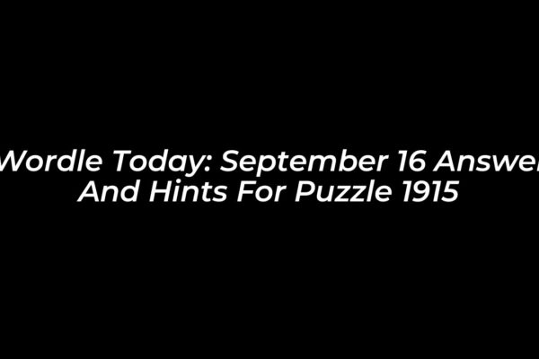 wordle today september 16 answer and hints for puzzle 1915 4wBw