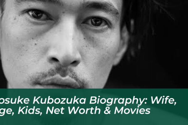 yosuke kubozuka biography wife age kids net worth movies YOn0