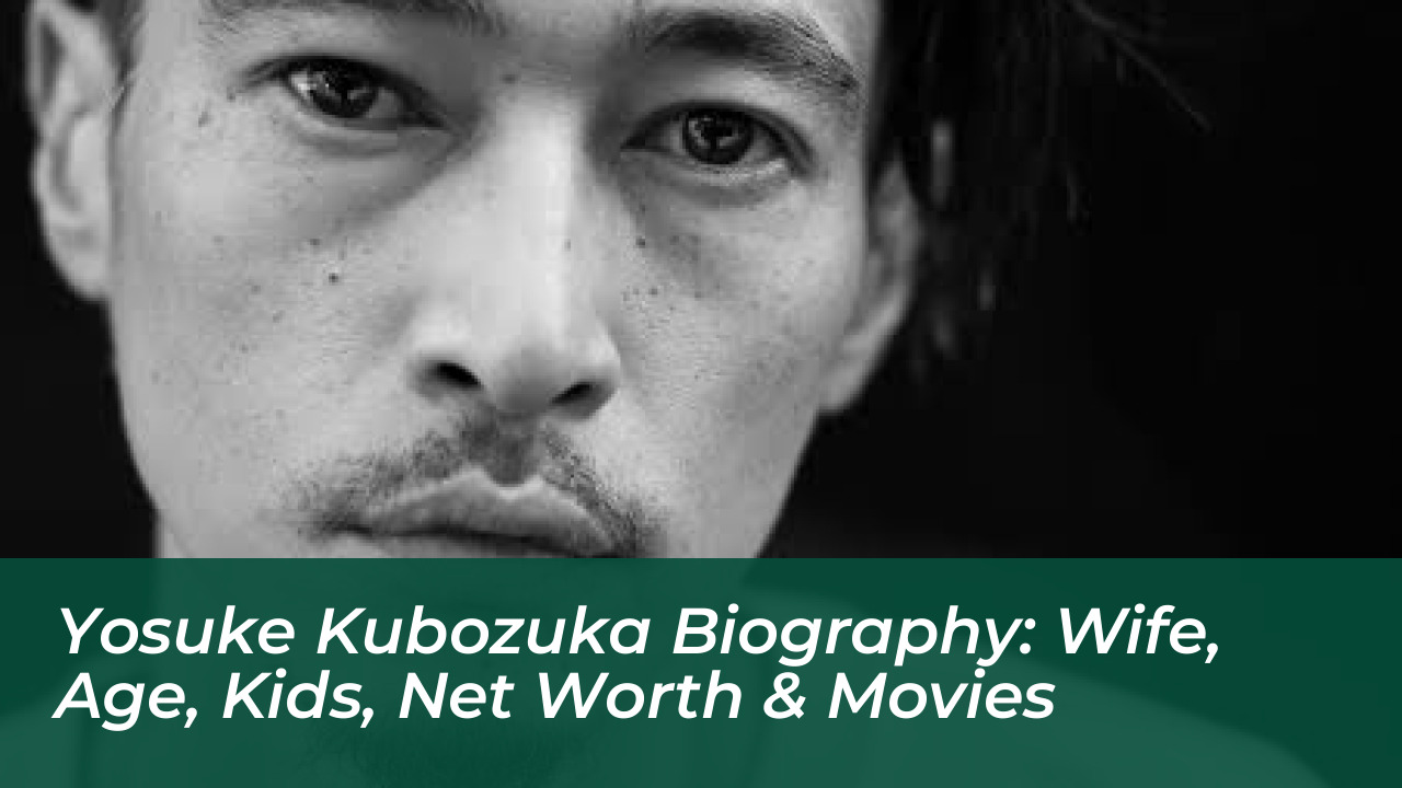 yosuke kubozuka biography wife age kids net worth movies YOn0