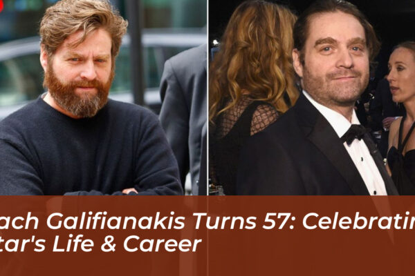zach galifianakis turns 57 celebrating stars life career yRzV